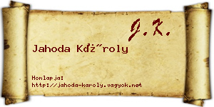 Jahoda Károly névjegykártya